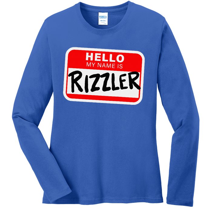 Rizzler Name Tag Rizz Ladies Long Sleeve Shirt