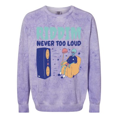 Riddim Never Too Loud Funny Dubstep Skeleton Gift Colorblast Crewneck Sweatshirt