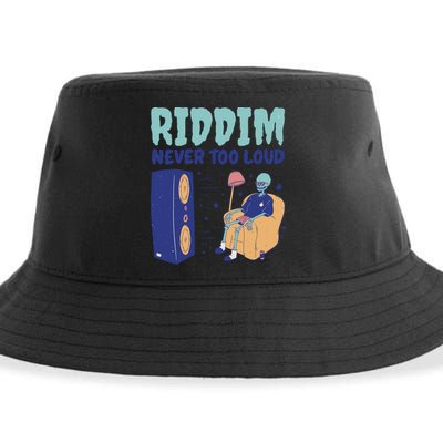 Riddim Never Too Loud Funny Dubstep Skeleton Gift Sustainable Bucket Hat