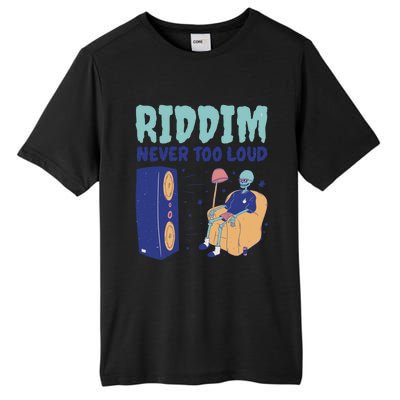 Riddim Never Too Loud Funny Dubstep Skeleton Gift Tall Fusion ChromaSoft Performance T-Shirt