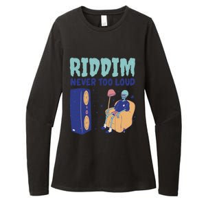 Riddim Never Too Loud Funny Dubstep Skeleton Gift Womens CVC Long Sleeve Shirt