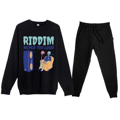 Riddim Never Too Loud Funny Dubstep Skeleton Gift Premium Crewneck Sweatsuit Set