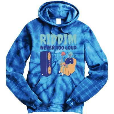 Riddim Never Too Loud Funny Dubstep Skeleton Gift Tie Dye Hoodie