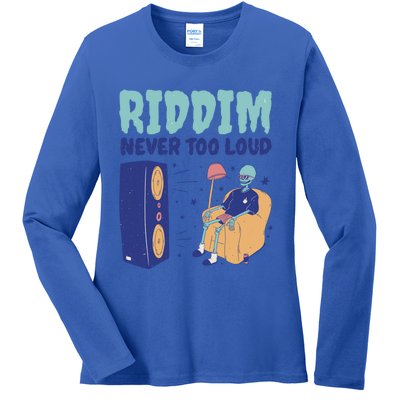 Riddim Never Too Loud Funny Dubstep Skeleton Gift Ladies Long Sleeve Shirt