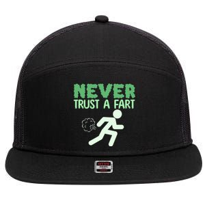 Running Never Trust A Fart Funny Running Saying 7 Panel Mesh Trucker Snapback Hat