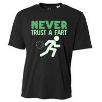 Running Never Trust A Fart Funny Running Saying Cooling Performance Crew T-Shirt