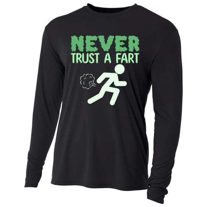 Running Never Trust A Fart Funny Running Saying Cooling Performance Long Sleeve Crew