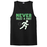 Running Never Trust A Fart Funny Running Saying PosiCharge Competitor Tank