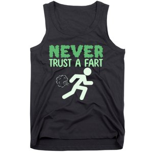 Running Never Trust A Fart Funny Running Saying Tank Top