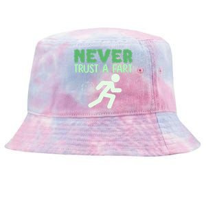 Running Never Trust A Fart Funny Running Saying Tie-Dyed Bucket Hat