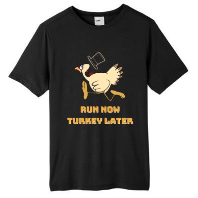 Run Now Turkey Later Funny Thanksgiving Running Marathon Gift Tall Fusion ChromaSoft Performance T-Shirt