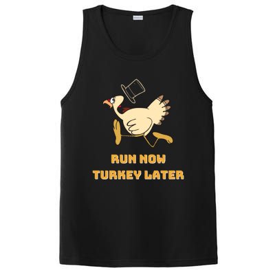 Run Now Turkey Later Funny Thanksgiving Running Marathon Gift PosiCharge Competitor Tank