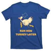 Run Now Turkey Later Funny Thanksgiving Running Marathon Gift T-Shirt