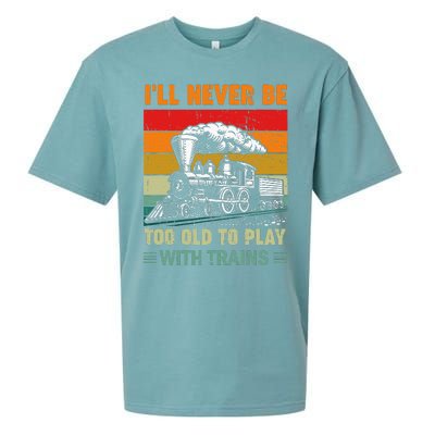 Retro Never Too Old To Play With Trains Train Locomotive Sueded Cloud Jersey T-Shirt