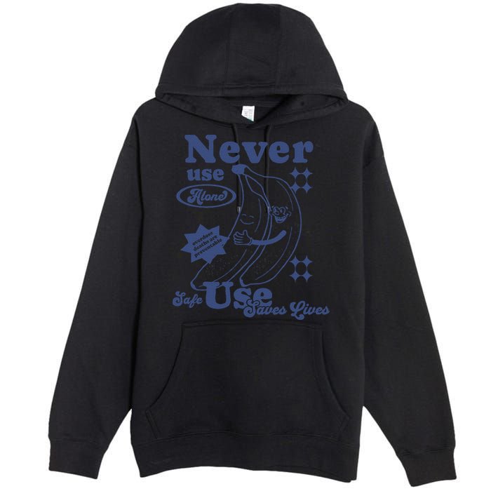 Retro Never Use Alone Harm Reduction Premium Pullover Hoodie