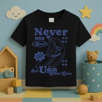 Retro Never Use Alone Harm Reduction Toddler T-Shirt