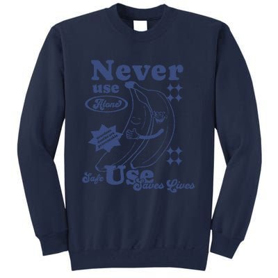 Retro Never Use Alone Harm Reduction Tall Sweatshirt