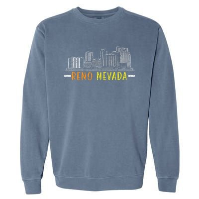 Reno Nevada Usa America Nevadians Nevadans Garment-Dyed Sweatshirt