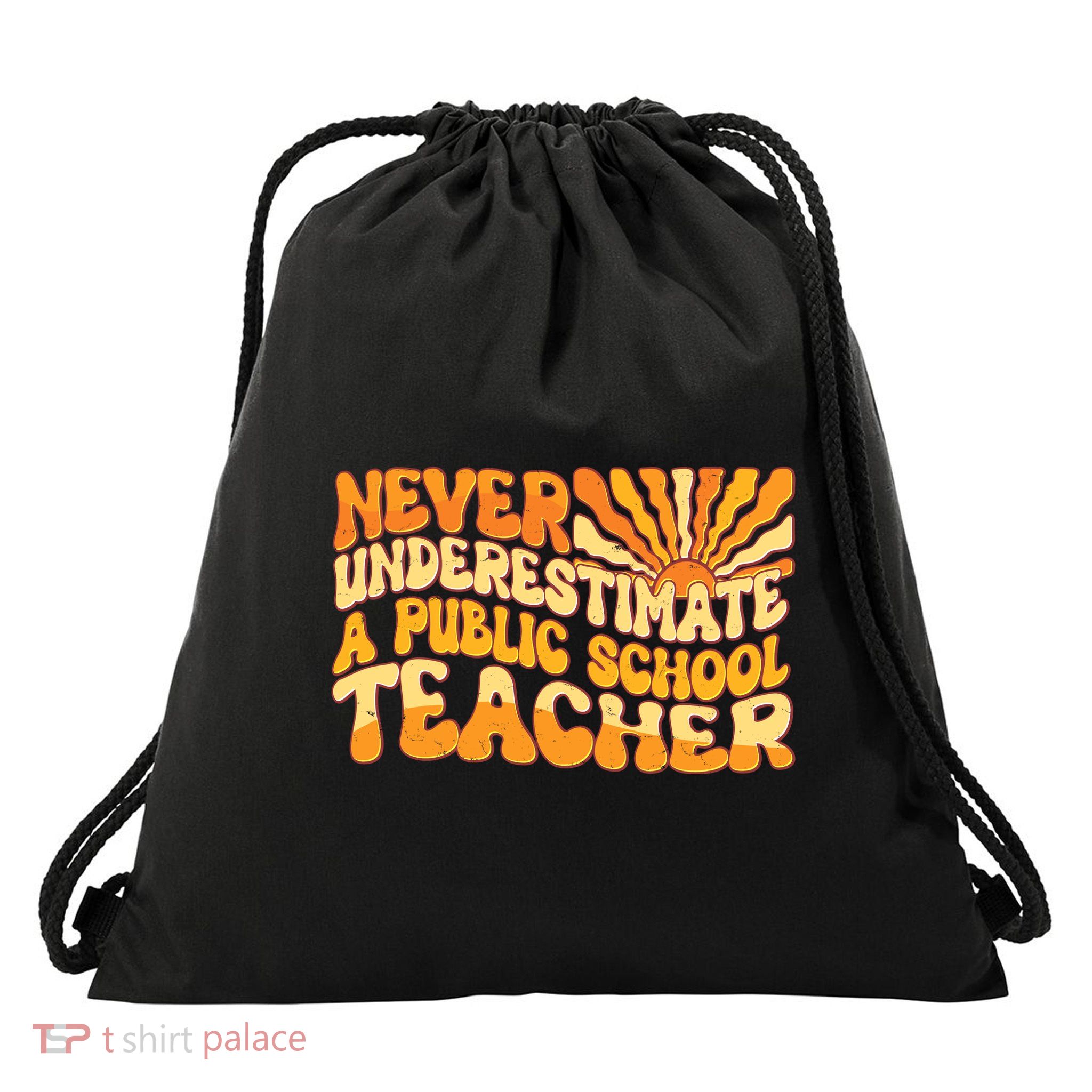 Retro Never Underestimate A Public A School Teacher Drawstring Bag