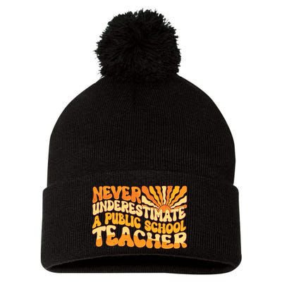 Retro Never Underestimate A Public A School Teacher Pom Pom 12in Knit Beanie