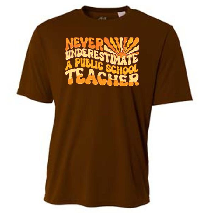 Retro Never Underestimate A Public A School Teacher Cooling Performance Crew T-Shirt