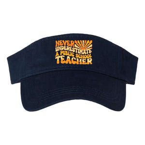 Retro Never Underestimate A Public A School Teacher Valucap Bio-Washed Visor