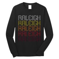 Raleigh Nc Vintage Style North Carolina Long Sleeve Shirt