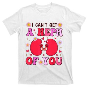 Retro Nurse Valentine's Day I Can't A Neph Of You T-Shirt