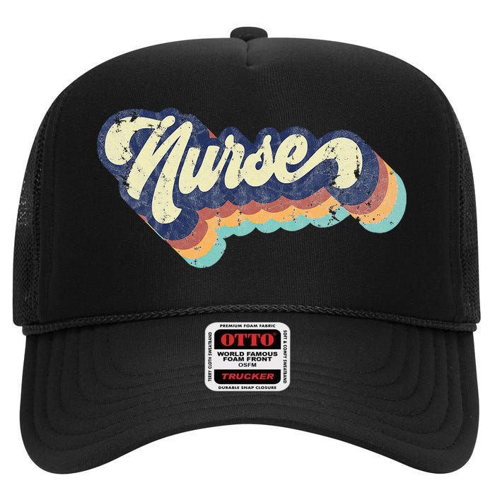 Retro Nurse Woman Wears A Nursing On NurseS Day High Crown Mesh Back Trucker Hat