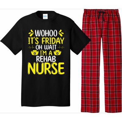 Rehab Nurse Wohoo It´S Friday Rehabilitation Nursing Pajama Set