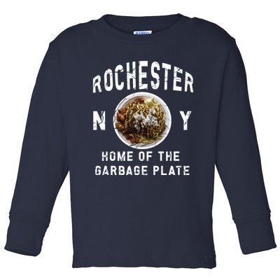 Rochester New York Garbage Plate Gift Rochester Gifcool Gift Funny Gift Toddler Long Sleeve Shirt