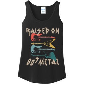 Raised On 80s Metal 80s Rock Hair Bands Metal Music Fans Ladies Essential Tank