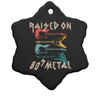 Raised On 80s Metal 80s Rock Hair Bands Metal Music Fans Ceramic Star Ornament