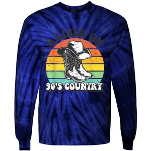 Raised On 90's Country Music Funny Tie-Dye Long Sleeve Shirt