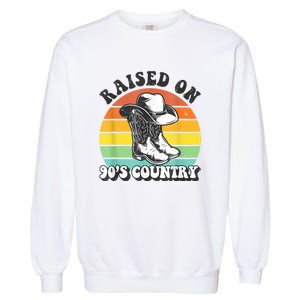 Raised On 90's Country Music Funny Garment-Dyed Sweatshirt