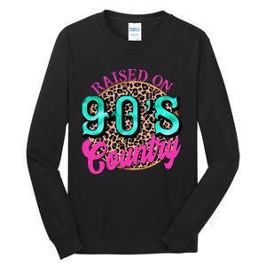 Raised on 90's Country Retro Music Leopard Cow Funny Tall Long Sleeve T-Shirt