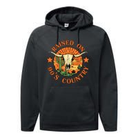 Raised On 90s Country Performance Fleece Hoodie