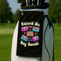 Raised On 90s Boy Bands Cassette Tape Golf Towel