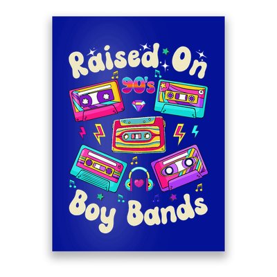 Raised On 90s Boy Bands Cassette Tape Poster