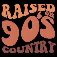 Raised On 90s Country Retro 90S Country T-Shirt
