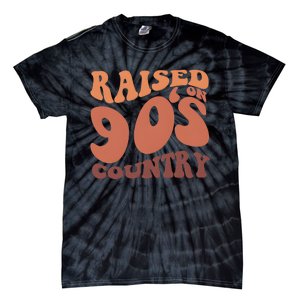 Raised On 90s Country Retro 90S Country Tie-Dye T-Shirt