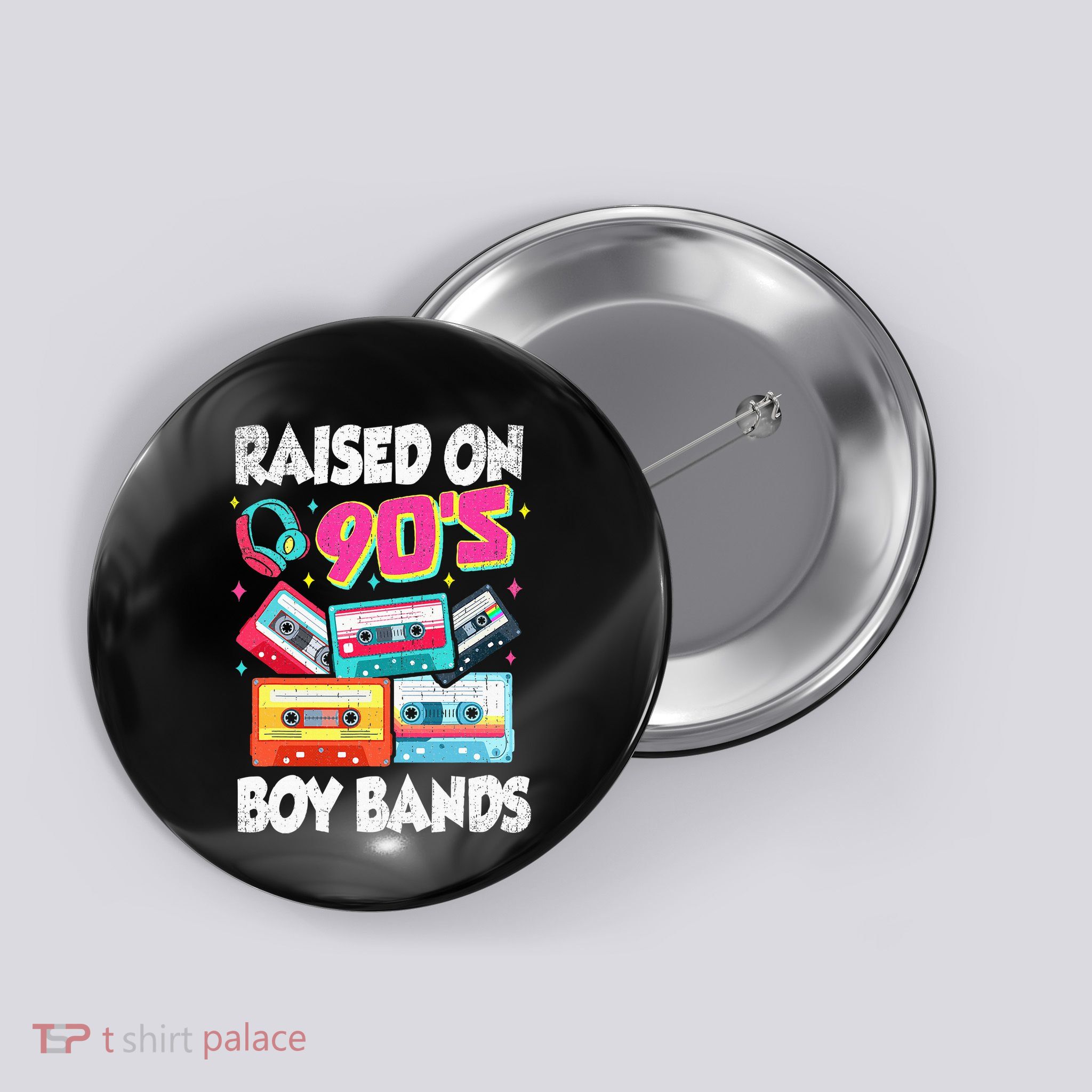 Raised On 90s Boy Bands Cassette Tape Retro Button
