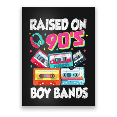 Raised On 90s Boy Bands Cassette Tape Retro Poster