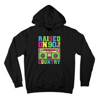 Raised On 90s Country Music  Country Concert Outfit Hoodie