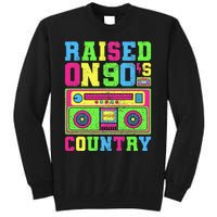 Raised On 90s Country Music  Country Concert Outfit Tall Sweatshirt