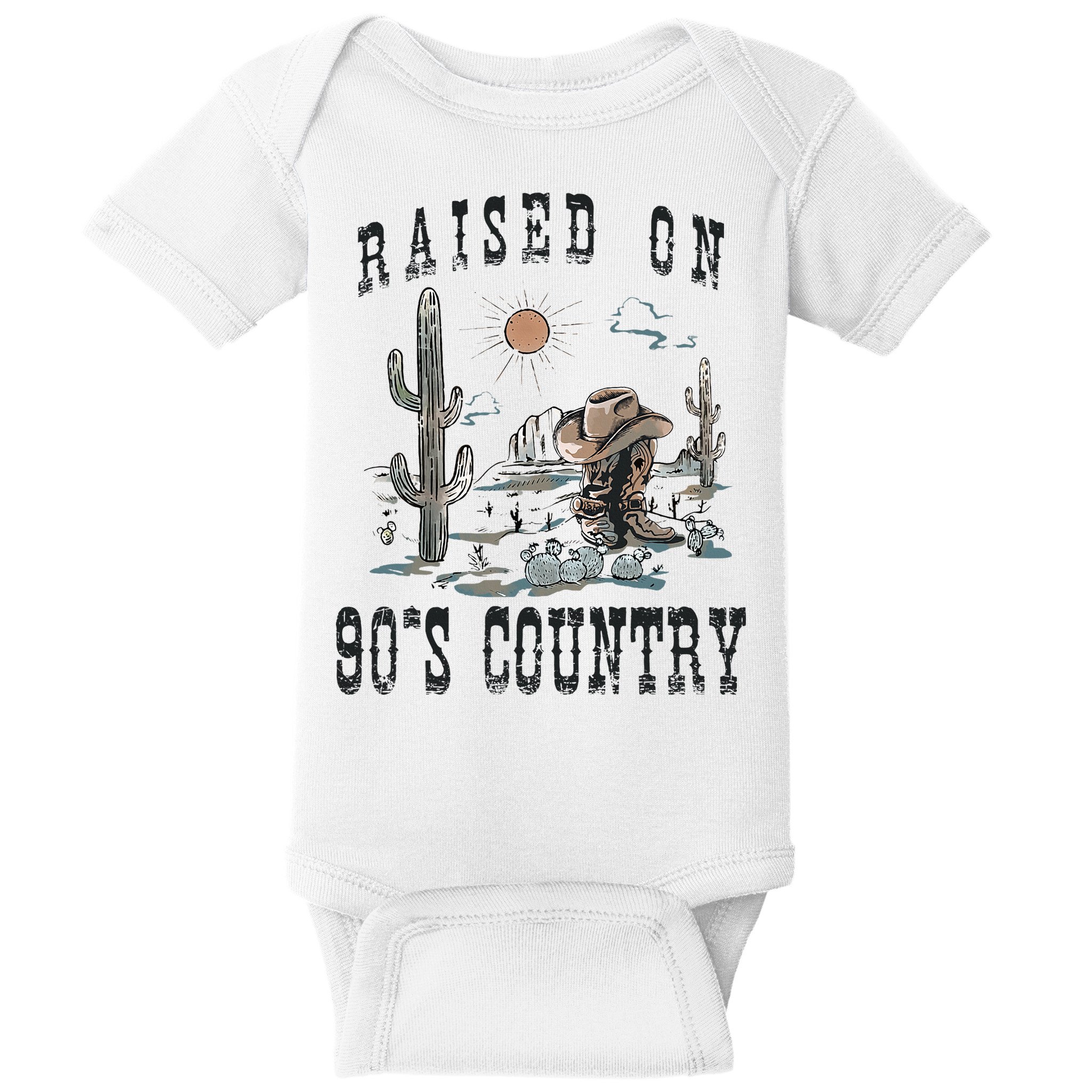 Raised On 90S Country Music Cowgirl Western Baby Bodysuit