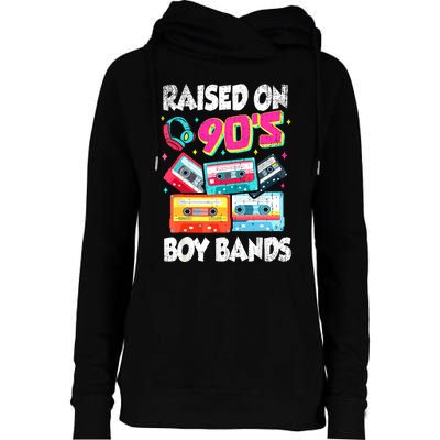 Raised On 90s Boy Bands Cassette Tape Retro Womens Funnel Neck Pullover Hood