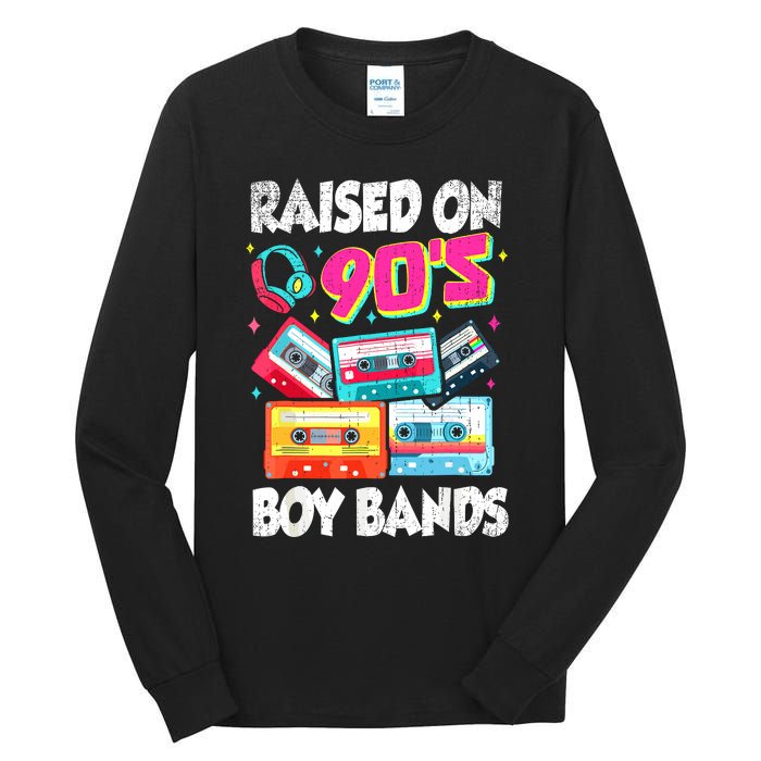 Raised On 90s Boy Bands Cassette Tape Retro Tall Long Sleeve T-Shirt