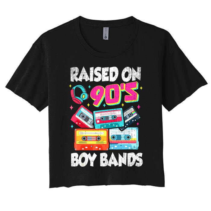 Raised On 90s Boy Bands Cassette Tape Retro Women's Crop Top Tee