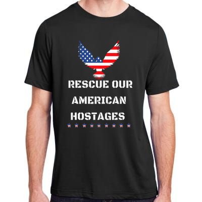 Rescue Our American Hostages Lets Bring Them Home To The Usa Adult ChromaSoft Performance T-Shirt